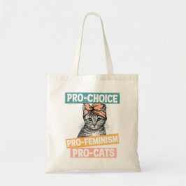 Pro Choice Pro Feminism Pro Cats Tragetasche