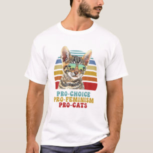 Pro Choice Pro Feminism Pro Cats Women Rights Fe T-Shirt