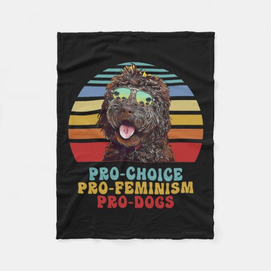 Pro Choice Pro Feminism Pro Hunde Fleecedecke (Vorderseite)