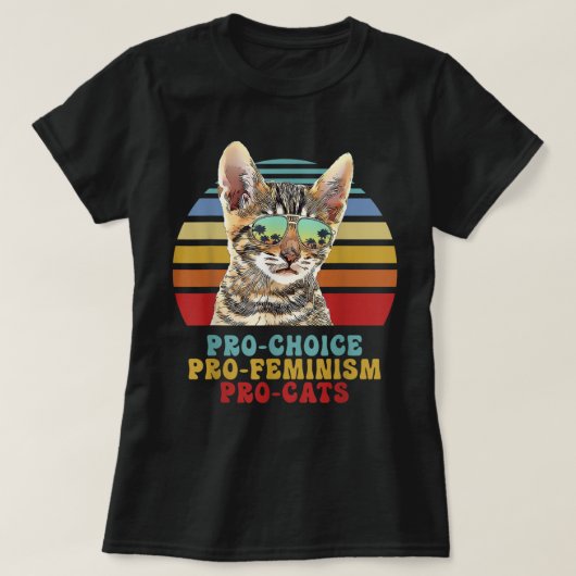 Pro Choice Pro Feminism Pro Katzen Frauenrechte Fe T-Shirt (Design vorne)