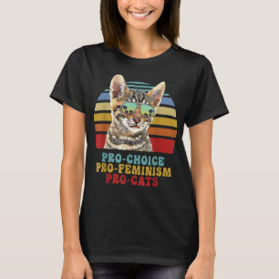 Pro Choice Pro Feminism Pro Katzen Frauenrechte Fe T-Shirt
