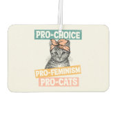 Pro-Choice, Pro-Feminismus, Pro-Cat | Cat Lover Autolufterfrischer (Rückseite)