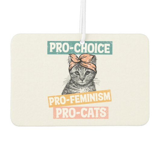 Pro-Choice, Pro-Feminismus, Pro-Cat | Cat Lover Autolufterfrischer (Rückseite)