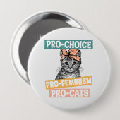 Pro-Choice, Pro-Feminismus, Pro-Cat | Cat Lover Button (Vorne & Hinten)