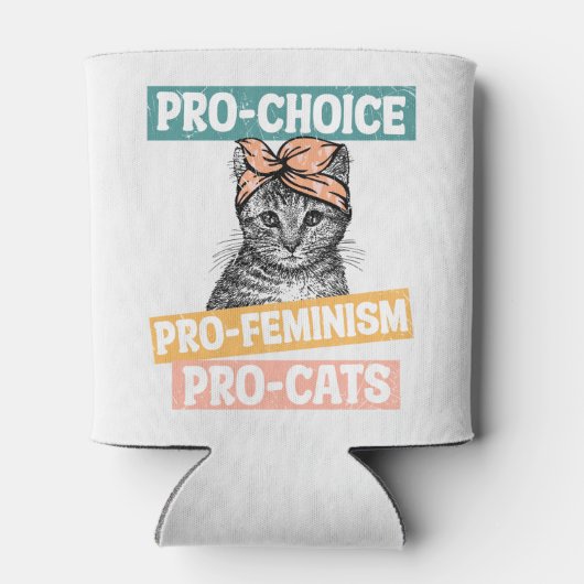 Pro-Choice, Pro-Feminismus, Pro-Cat | Cat Lover Dosenkühler (Rückseite)