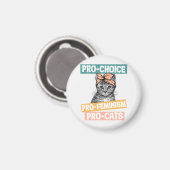 Pro-Choice, Pro-Feminismus, Pro-Cat | Cat Lover Magnet (Vorderseite/Rückseite)