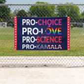 Pro-Choice, Pro-Liebe, Pro-Science, Pro-Kamala 202 Banner (Insitu)