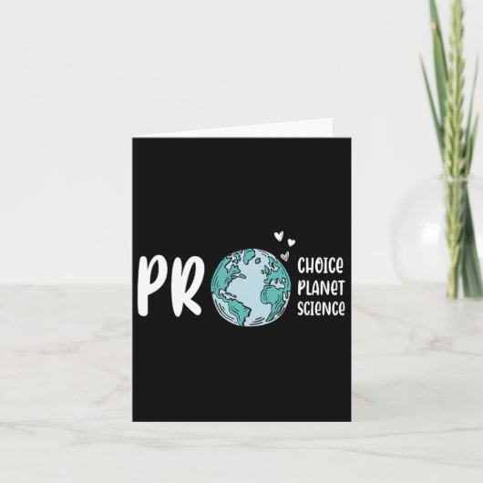 Pro Choice Pro Planet Pro Science Earth Day Climat Karte (Vorderseite)