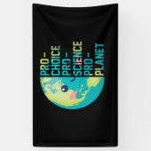 Pro Choice Pro Science Pro Planet Banner (Vertikal)