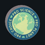 Pro Choice Pro Science Pro Planet Earth Auto Magnet<br><div class="desc">Pro Choice Pro Science Pro Planet Earth</div>