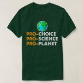Pro Choice Pro Science Pro Planet Shirt (Design vorne)