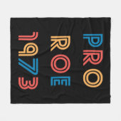 pro choice_roe v wade__roe vs wade_pro roe_pro roe fleecedecke (Vorderseite (Horizontal))