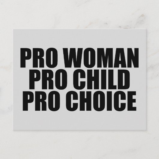 Pro Choice Women Child Postkarte (Vorderseite)