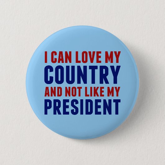 Pro Country Anti President Patriotic American Button (Vorderseite)