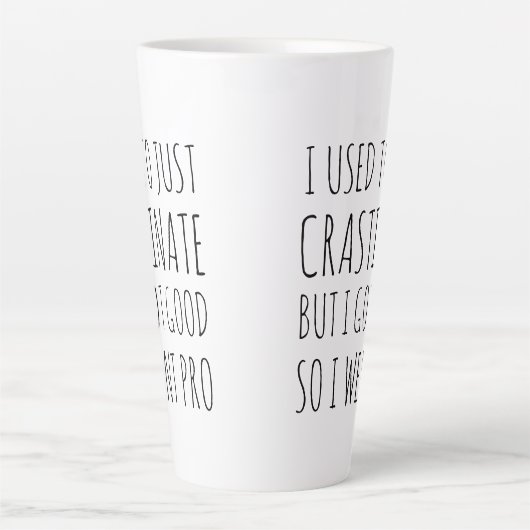Pro Crastination Funny Humore Latte Tasse (Vorderseite)