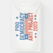 Pro Democracy Anti Project 2025 Republikaner Trump Banner (Vertikal)