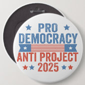 Pro Democracy Anti Project 2025 Republikaner Trump Button (Vorne & Hinten)