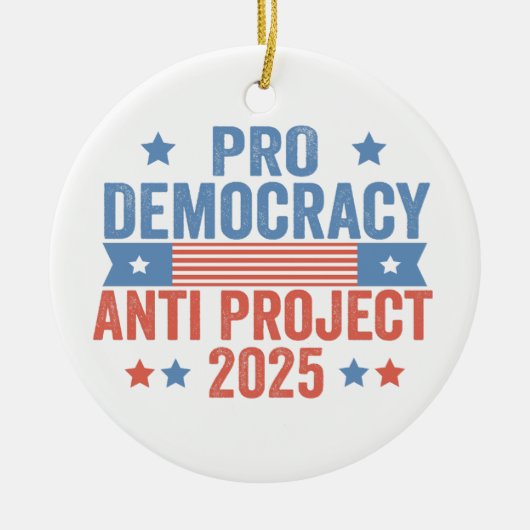 Pro Democracy Anti Project 2025 Republikaner Trump Keramik Ornament (Vorne)