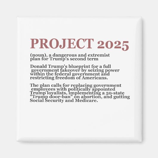 Pro Democracy Anti Project 2025 Republikaner Trump Magnet (Vorne)