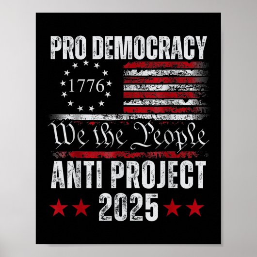 Pro Democracy Anti Project 2025 Stopp Project 2025 Poster (Vorne)