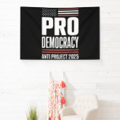 Pro Democracy Anti Project 2025 Trump 2025 Banner (InSitu)