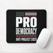 Pro Democracy Anti Project 2025 Trump 2025 Mousepad (Mit Mouse)