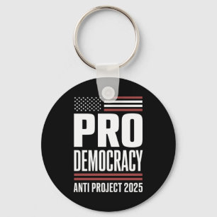 Pro Democracy Anti Project 2025 Trump 2025 Schlüsselanhänger