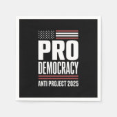 Pro Democracy Anti Project 2025 Trump 2025 Serviette (Vorderseite)