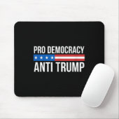 Pro Democracy - Anti Trump - Mousepad (Mit Mouse)