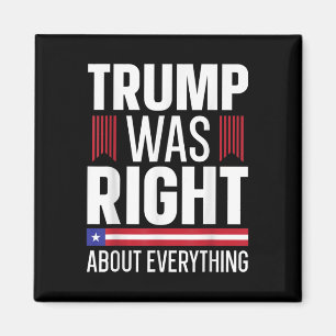 Pro Donald Trump hatte in allem recht Magnet