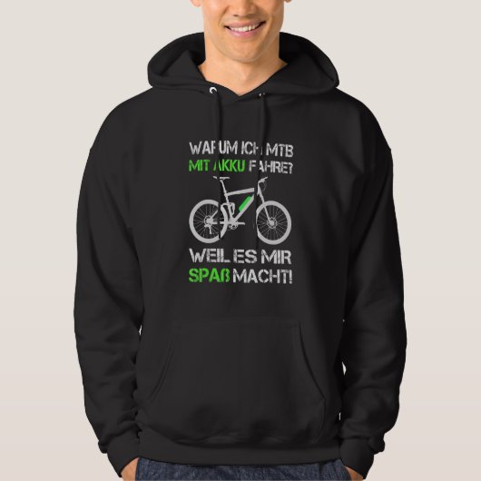 Pro E Bike Warum ich mit Batterieseite E MB E Moun Hoodie (Vorderseite)