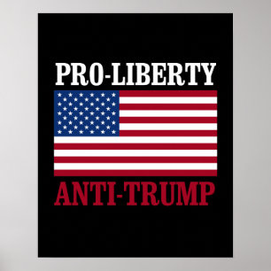 Pro-Freiheit Anti-Trumpf - Anti-Trumpf  -- Poster
