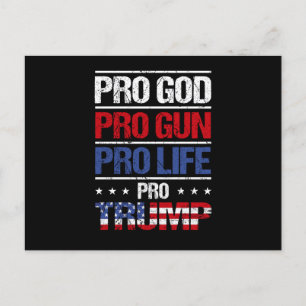 Pro God Pro Gun Pro Life Pro Trump Wahl Postkarte