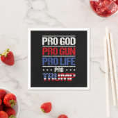 Pro God Pro Gun Pro Life Pro Trump Wahl Serviette (Beispiel)