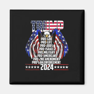 Pro God Pro Life Po Jobs Pro Israel Pro 2024 Magnet