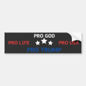 Pro God Pro Life Pro Usa Pro Trump Autoaufkleber (Vorne)