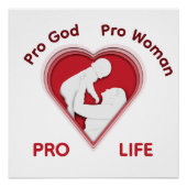 Pro God Pro Woman Pro Life – Value Life Rally Poster (Vorderseite)
