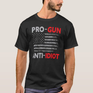 Pro Gun Anti Idiot American Flag T-Shirt