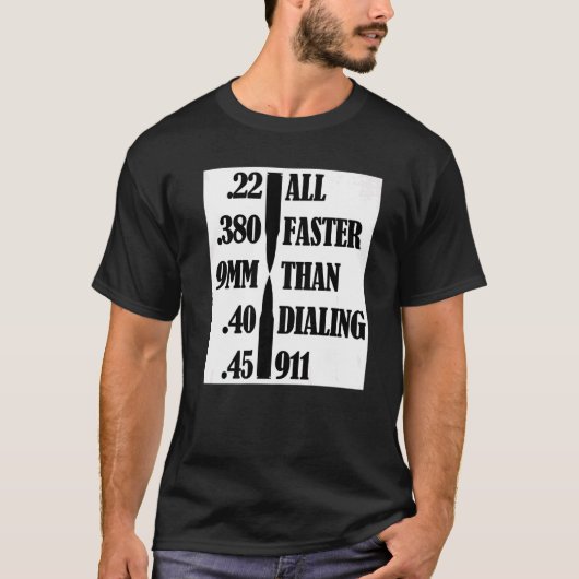 Pro-Gun-Rechte schneller als das 911-Gun 1-Wählen T-Shirt (Vorderseite)