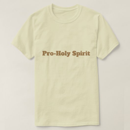 Pro-Heiliger Geist T-Shirt (Design vorne)