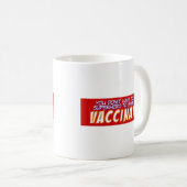 Pro-Impfstoff Aufkleber - Impfstoffe - Pro-VAX Kaffeetasse (VorderseiteRechts)