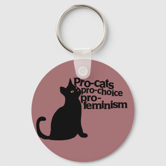 Pro-Katzen für Wahlfreiheit pro-Feminismus Schlüsselanhänger (Vorderseite)