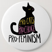 Pro-Katzen Pro-Wahl Pro-Feminismus Button (Vorderseite)