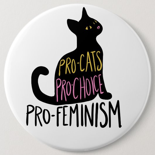 Pro-Katzen Pro-Wahl Pro-Feminismus Button (Vorderseite)