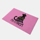 Pro-Katzen Pro-Wahl Pro-Feminismus Fußmatte (Schrägansicht)