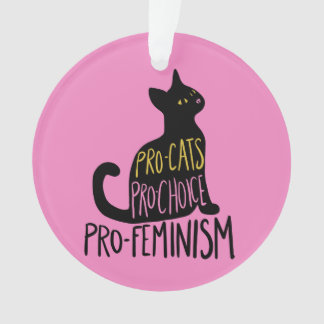 Pro-Katzen Pro-Wahl Pro-Feminismus Ornament