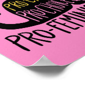 Pro-Katzen Pro-Wahl Pro-Feminismus Poster (Ecke)
