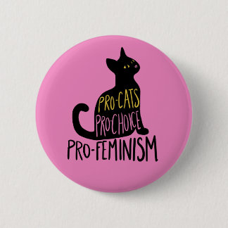 Pro-Katzen pro-wahl pro-feminismus schwarze Katze Button