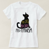 Pro-Katzen pro Wahl Pro-Feminismus schwarze Katze T-Shirt (Design vorne)