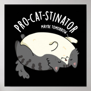 Pro-Katzenstinator Funny Fat Cat Pun Dark BG Poster